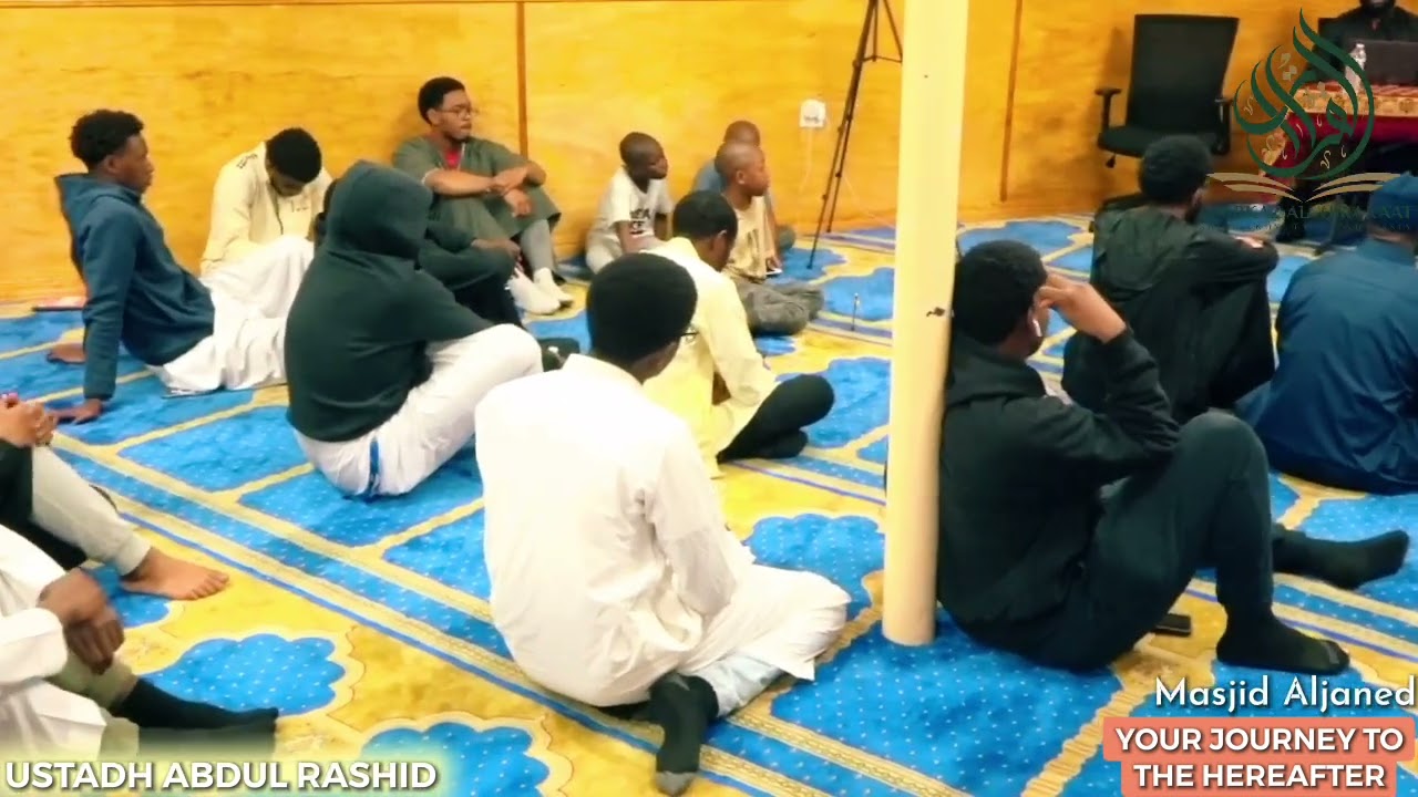 YOUR JOURNEY TO THE HEREAFTER || BY USTADH ABDUL RASHID