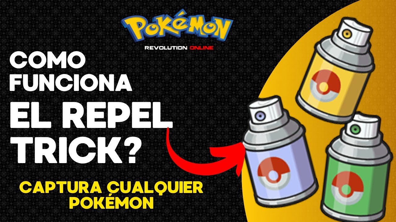 Truco del Repelente | Pokémon Revolution
