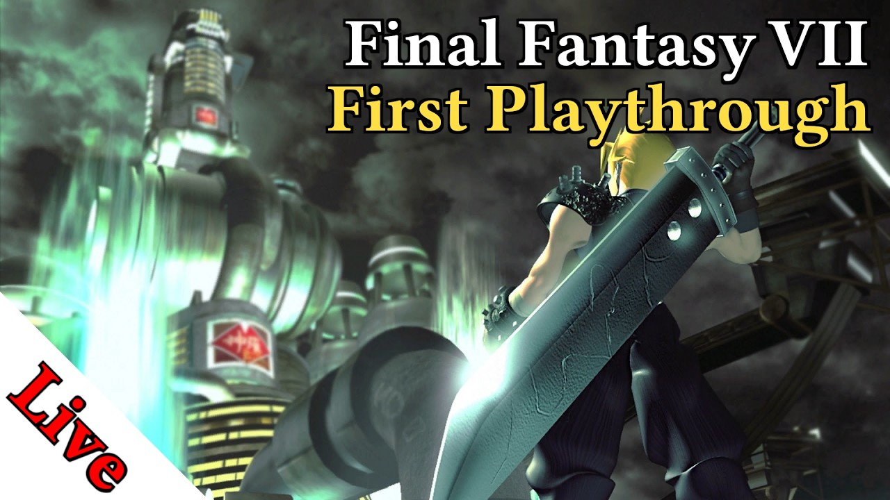 Every FF: First Time Playing Final Fantasy VII: PT1: Welcome to Midgar
