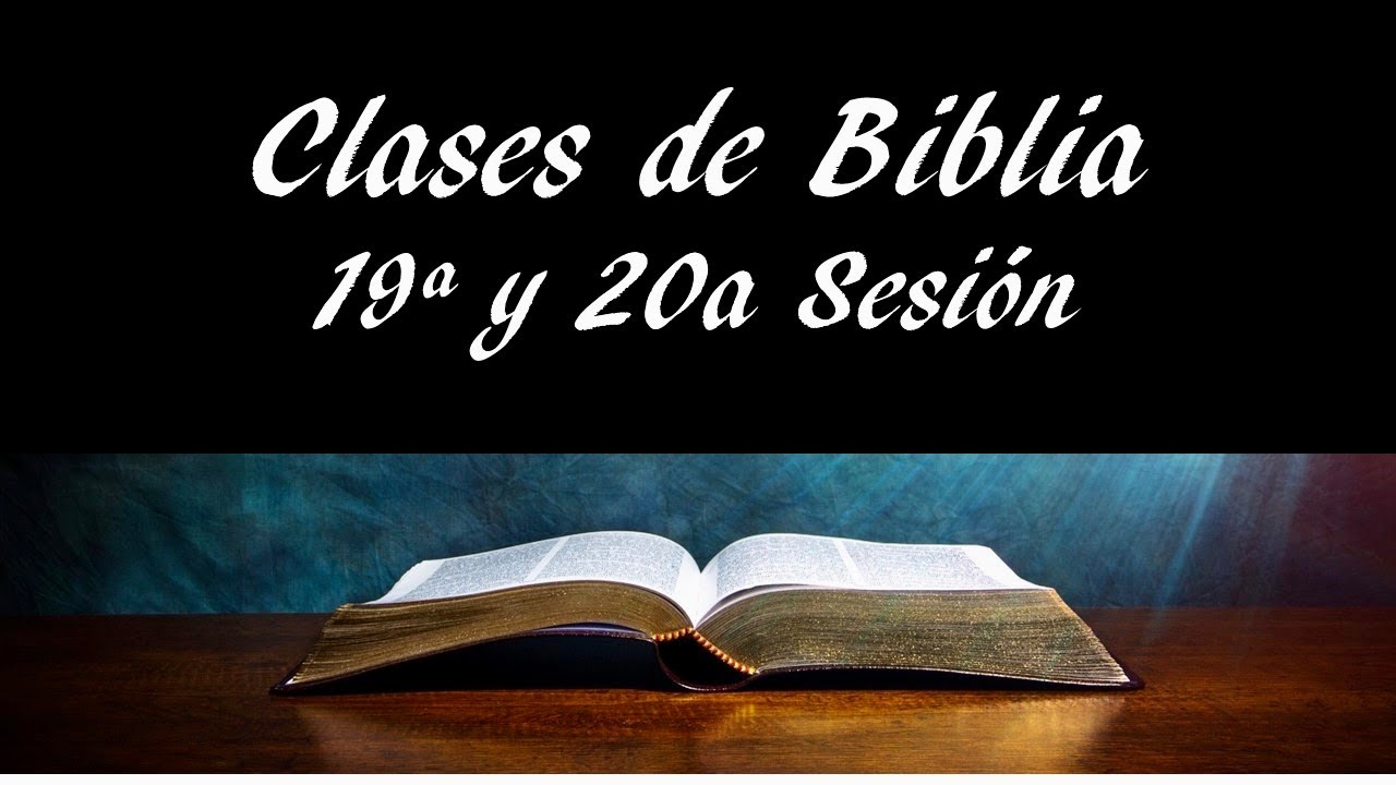Clases de Biblia 19a y 20a Sesión - Las Cartas Católicas y el Apocalipsis