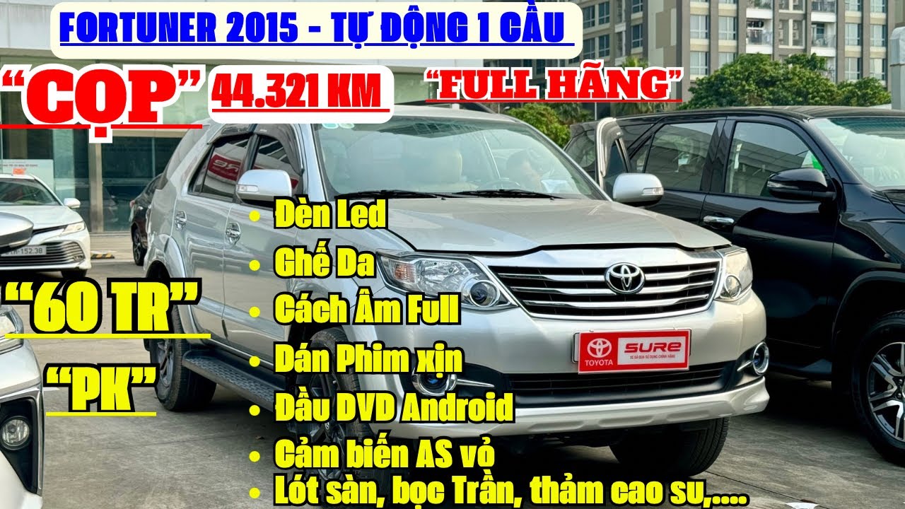 Toyota Fortuner 2015 Tự động, CỌP 44.321 Km, Full Lịch Sử Hãng, Gắn hơn 60 triệu phụ kiện xịn