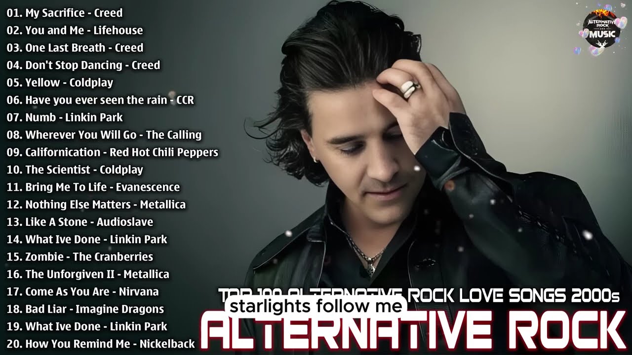 Alternative Rock Love Songs Music 90's 2000's🎶Creed, Lifehouse, Coldplay, Linkin Park, Evanescence