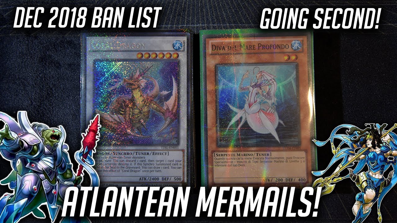 Yu-Gi-Oh! Atlantean Mermail Deck Profile (Going Second Build) December 2018