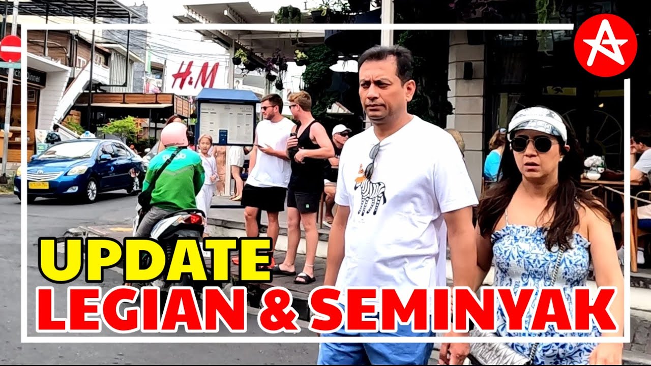 Last Situation in Legian and Seminyak Bali