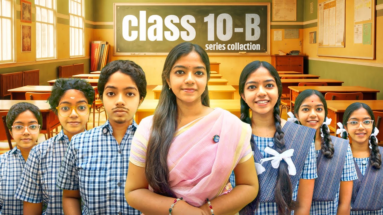 👩‍🏫Class 10-B series Collection-1 | Introduction, friendship and Beginning🥰 | #missmiracle