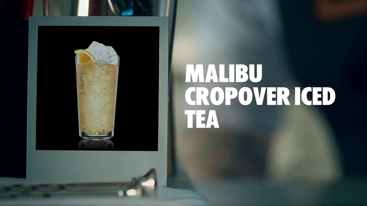 MALIBU CROPOVER ICED TEA DRINK RECIPE - HOW TO MIX