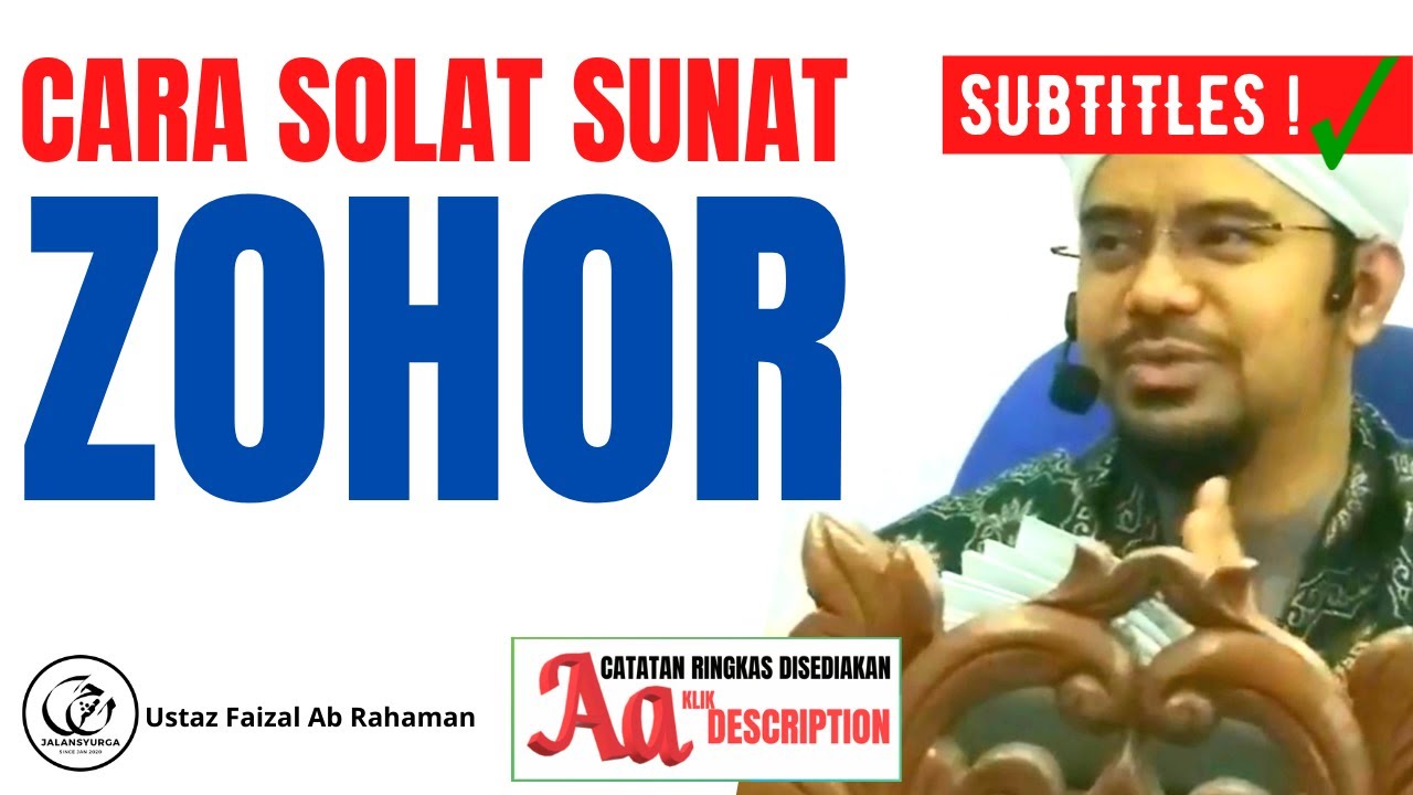 [CC] Cara Solat Sunat Rawatib 4 Rakaat Qabliyah Sebelum dan Ba'diyah Selepas Zohor Yang Mudah