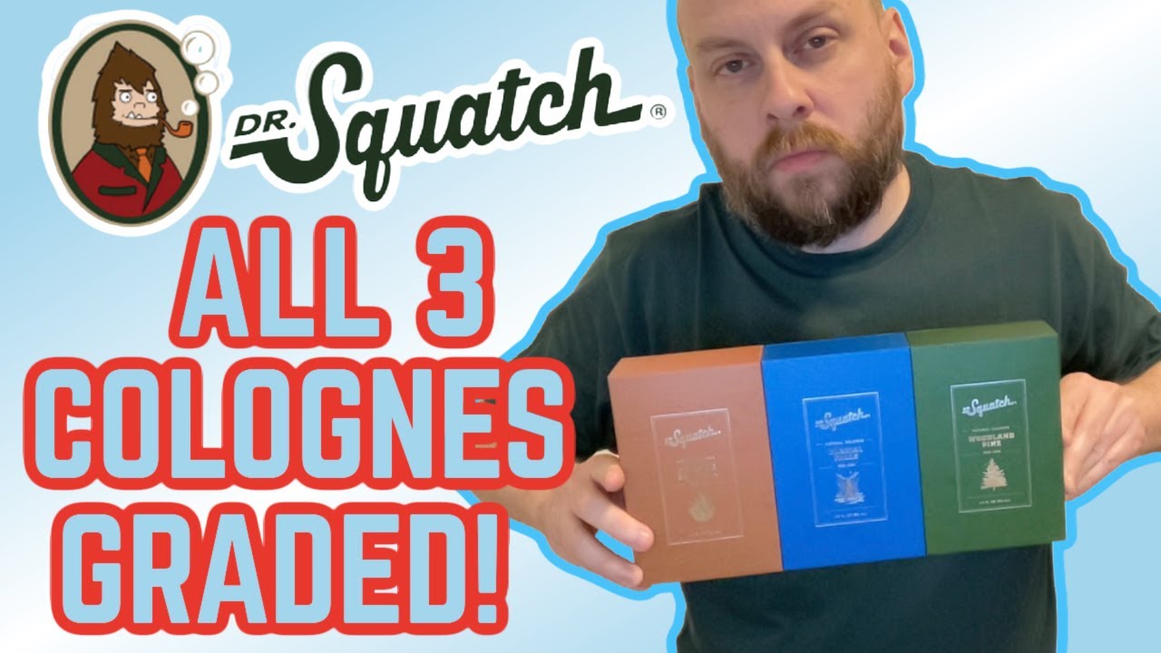 Reviewing All 3 DR. SQUATCH COLOGNES! Are they Worth it!?