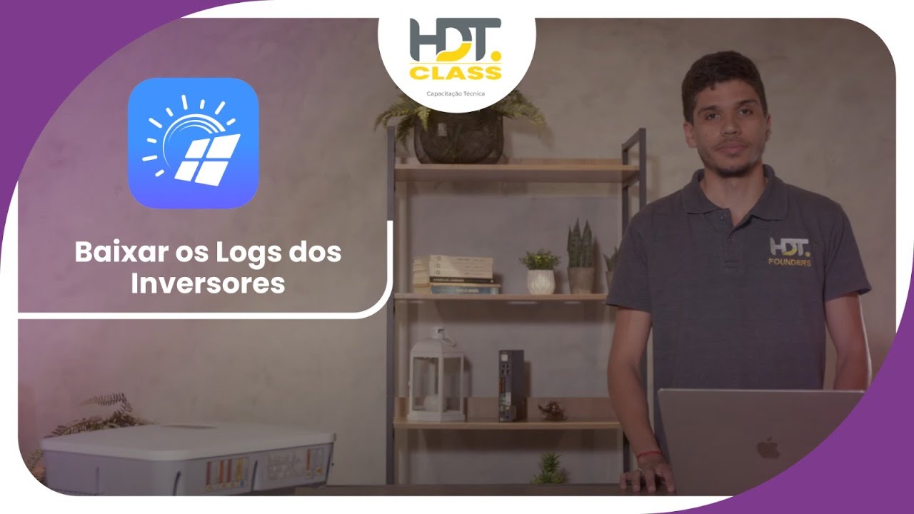 HDT CLASS #6: APRENDA A BAIXAR OS LOGS DOS INVERSORES HUAWEI SUN2000