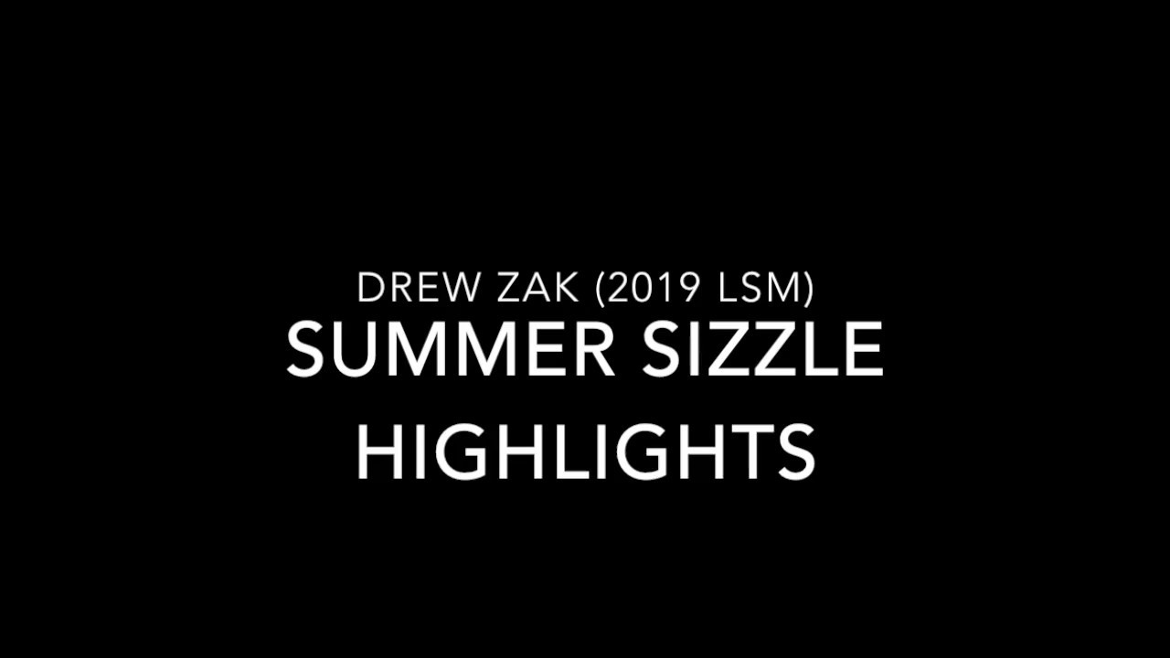 Drew Zak (2019) Summer Sizzle Tournament Highlights