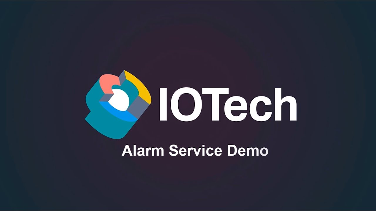 IOTech Alarms Service Demo