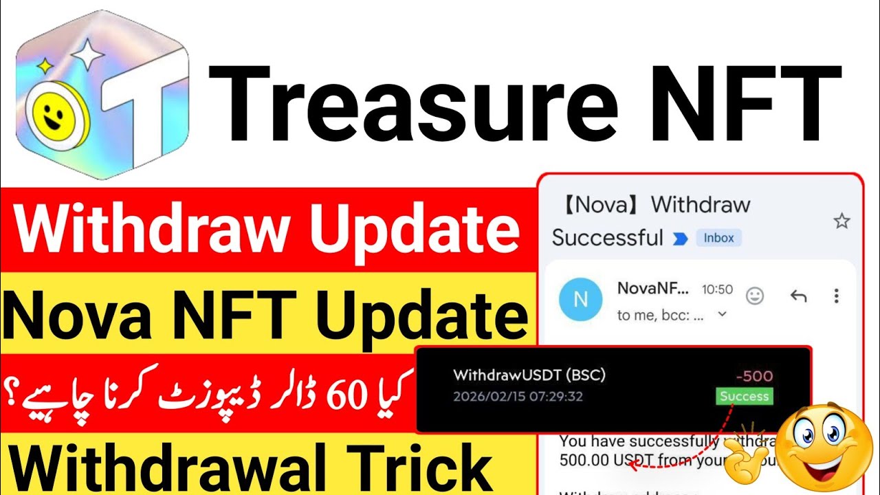 Treasure NFT Nova System Update | Withdrawal Method Explained