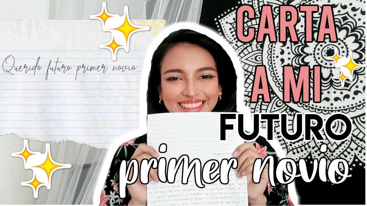 Carta a mi futuro PRIMER NOVIO 🙈💕 *Tengo 24 y nunca he tenido novio* | Andrea Maldonado