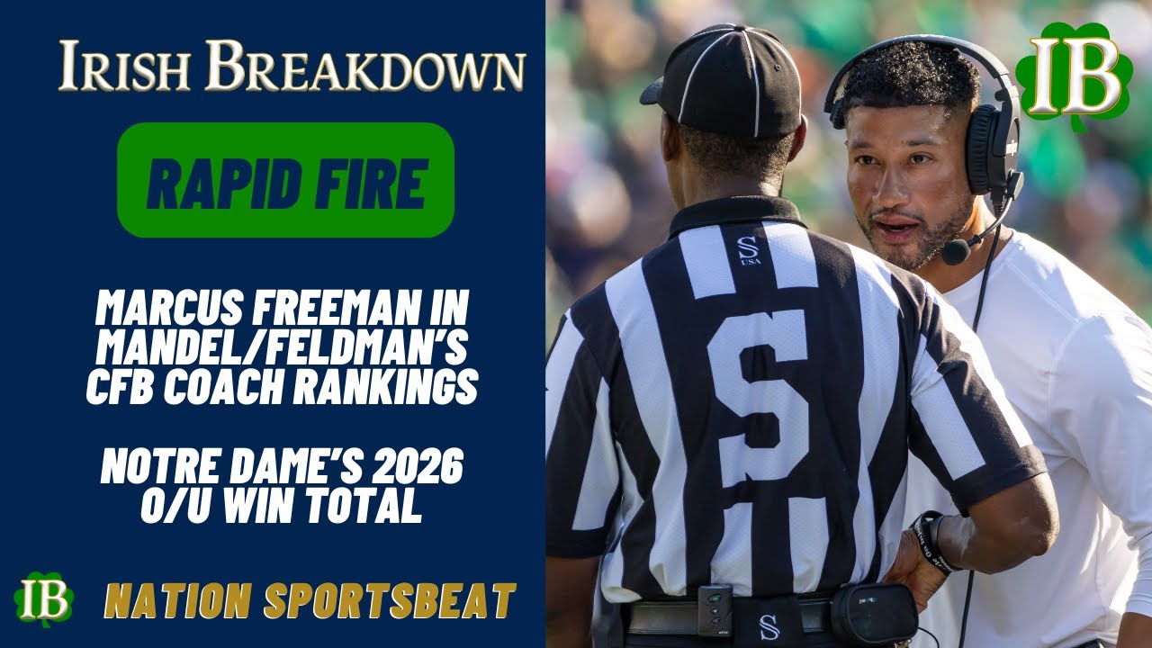 Rapid Fire: Marcus Freeman In Stewart Mandel/Bruce Feldman Coach Rankings, Notre Dame Over/Under