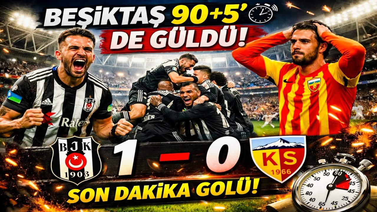Beşiktaş’tan Dram Dolu Galibiyet! 90+5 Gol | Beşiktaş 1-0 Kayserispor | 