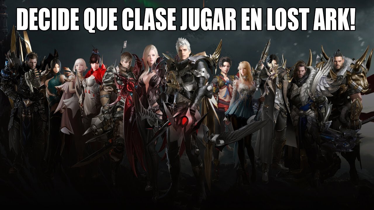 Introducción a las clases de Lost Ark para jugadores nuevos! (Basadas en +6000 horas de experiencia)