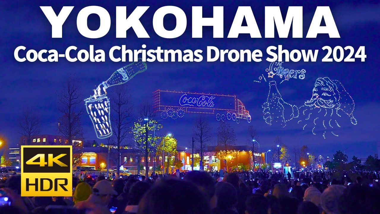 【4K HDR🇯🇵】“Coca-Cola Christmas Drone Show 2024” Witness the WORLD'S BEST Drone Light Show!