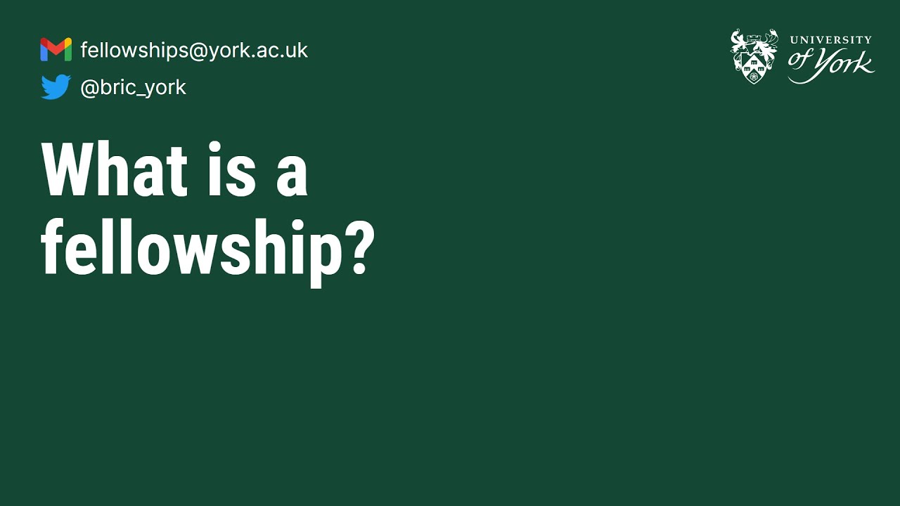 What is a Fellowship?