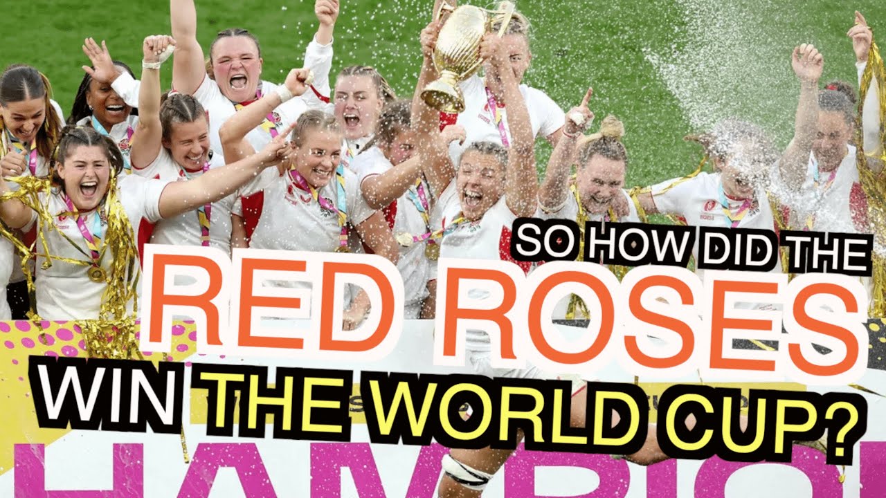 So how did the Red Roses win the Rugby World Cup? | England v Canada Analysis | RWC2025