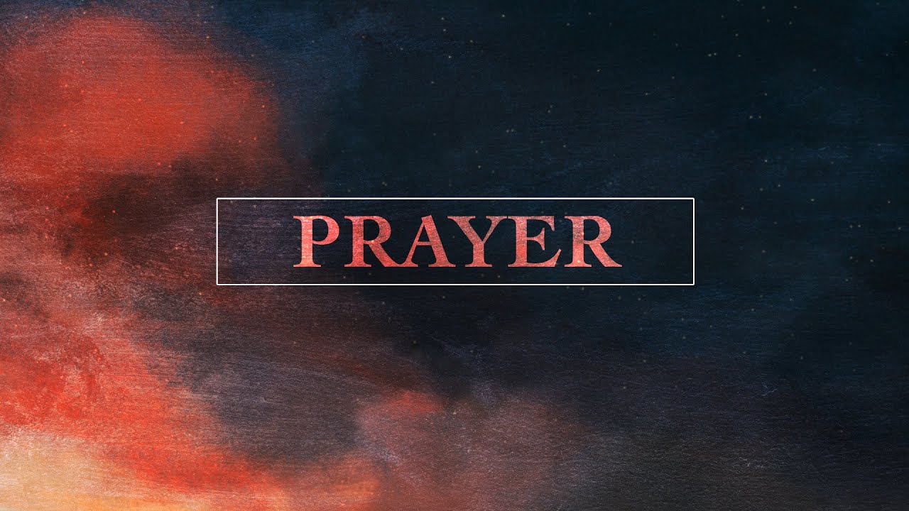 Saturday Prayer - 5 March 2022