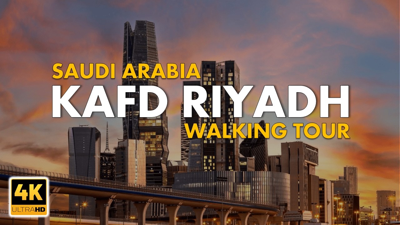 KAFD Riyadh 4K Walking Tour | Financial District Riyadh, Saudi Arabia