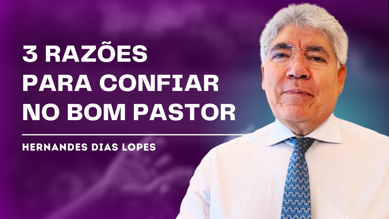 COMO CONFIAR EM DEUS EM TEMPOS DIFÍCEIS? O PODER DO SALMO 23 - HERNANDES DIAS LOPES