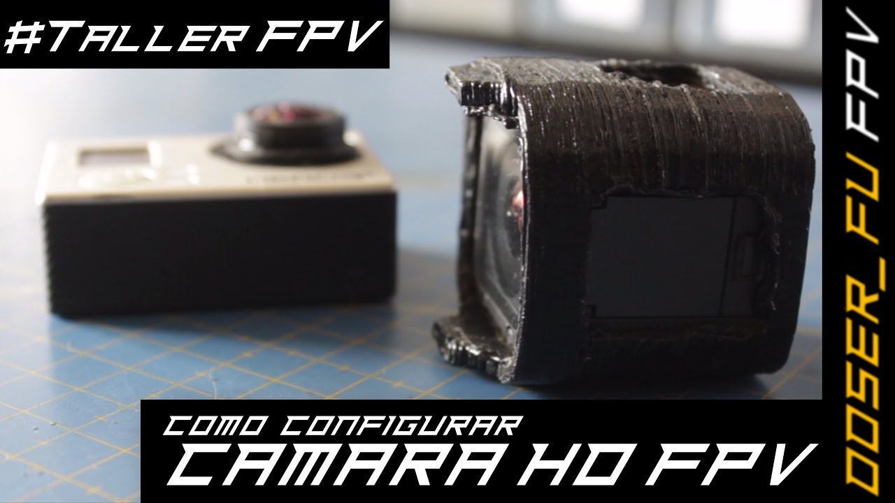 Como configurar camara HD para video FPV - Mejores settings  para GoPro Hero Session 5