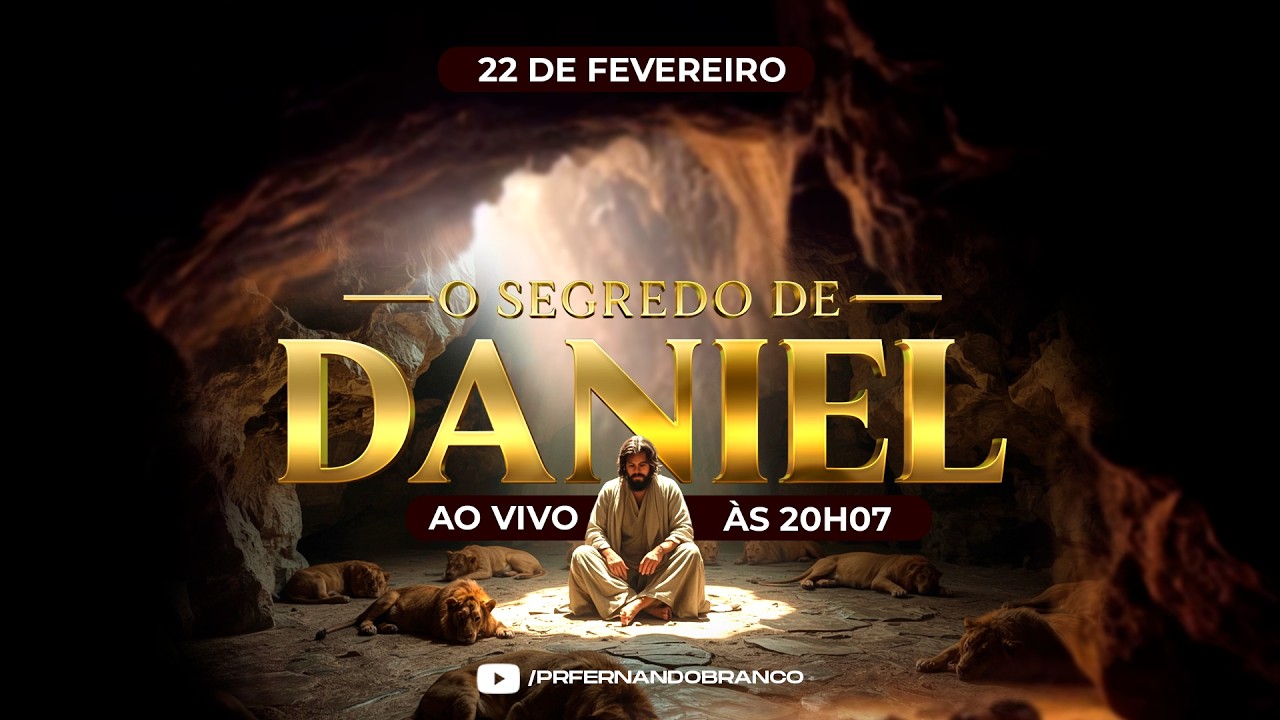 O  SEGREDO DE DANIEL  - DOMINGO 22/02/2026 - 20H07