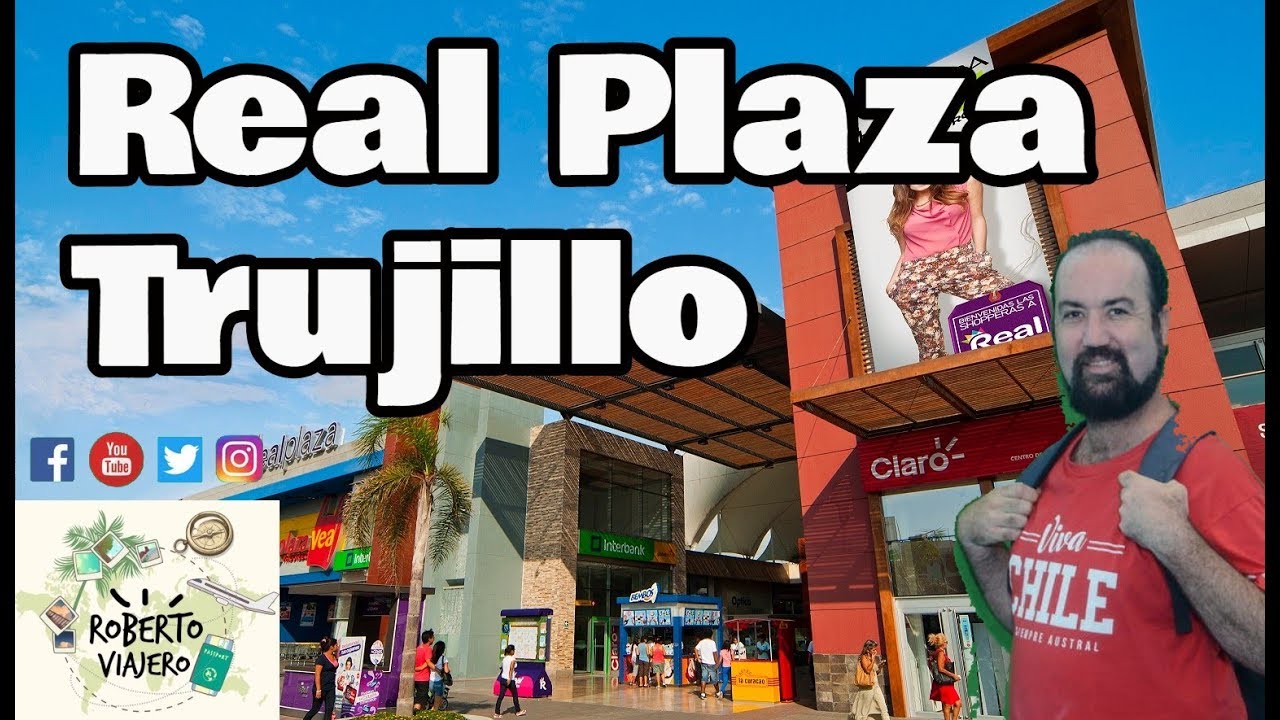 Asi es el Mall Real Plaza en Trujillo, Peru