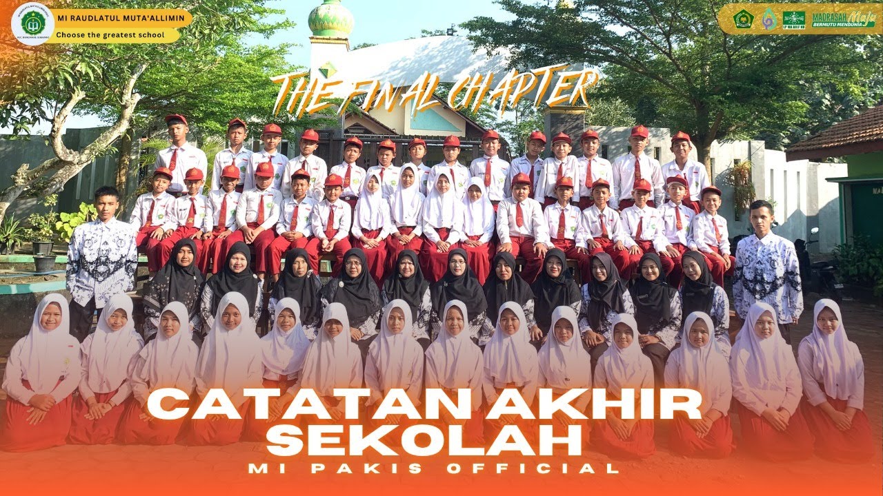 CATATAN AKHIR SEKOLAH VOL 2  || SCHOOL MOMENT MI PAKIS || TAHUN 2025