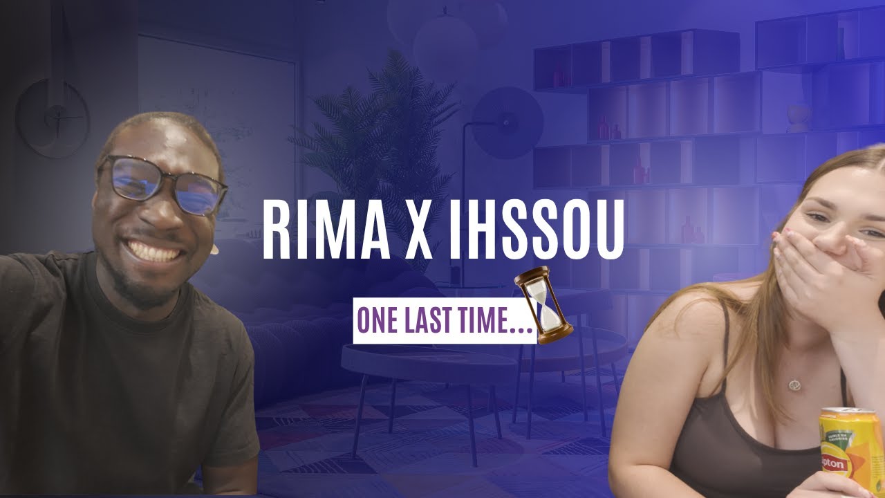 Summer Season Ep 5 - Rima & Ihssou : One last time