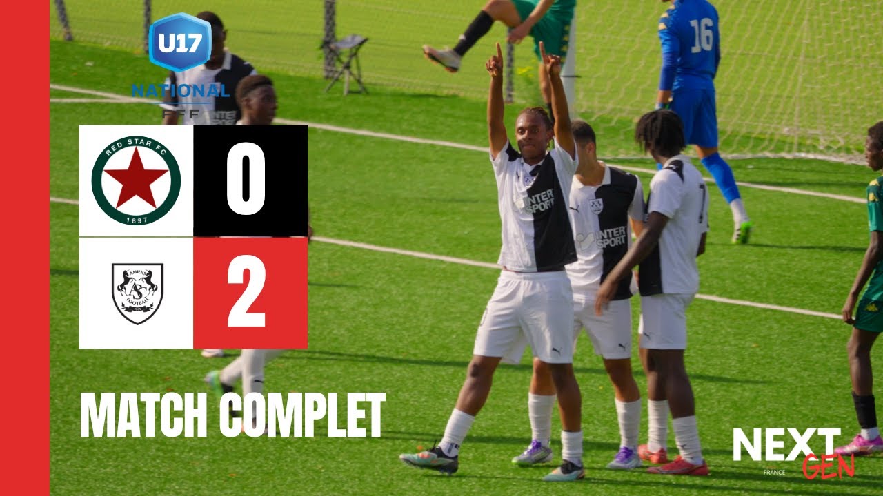 MATCH COMPLET | Red Star FC 0-2 Amiens SC Football | Championnat National U17 - Poule B