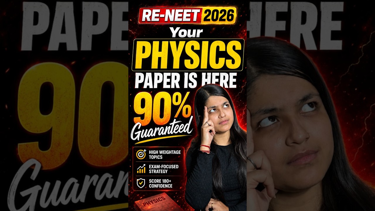 Re-NEET Last Movement Physics Revision Strategy: High-Return Chapters, Formulas, Timer Practice