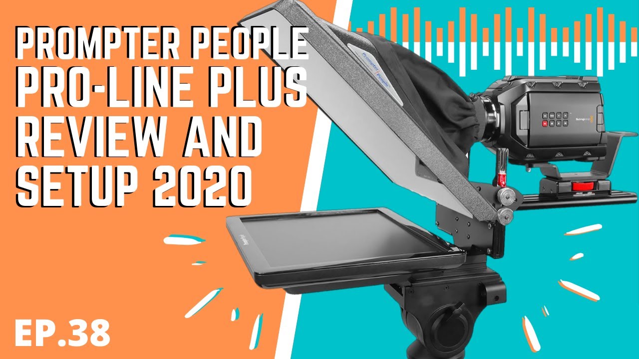 How to setup the Prompter People Pro Line Plus teleprompter