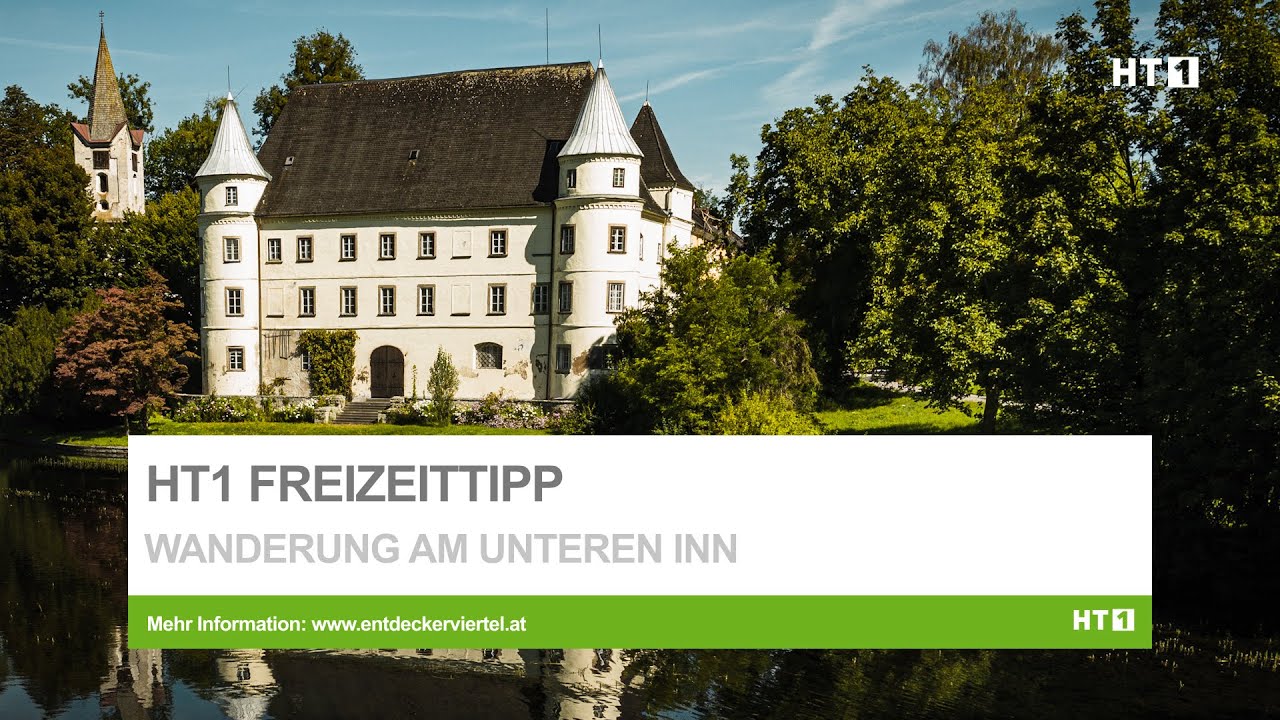HT1 Freizeittipp: Wanderung am Unteren Inn