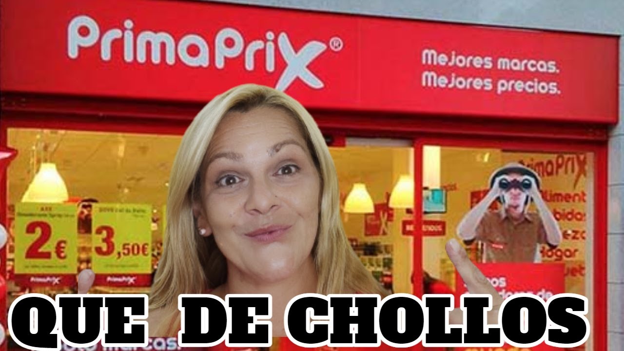 😱 PRIMAPRIX SUPER CHOLLOS......