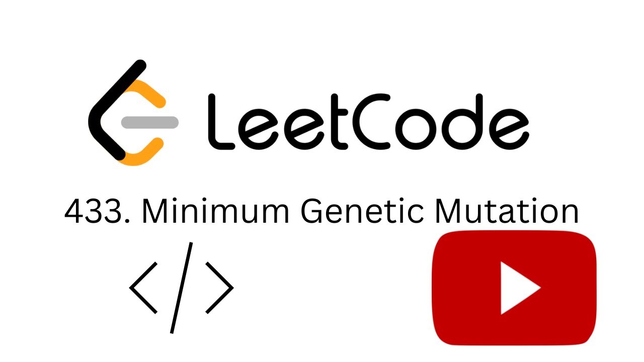 Minimum Genetic Mutation | Leetcode 433