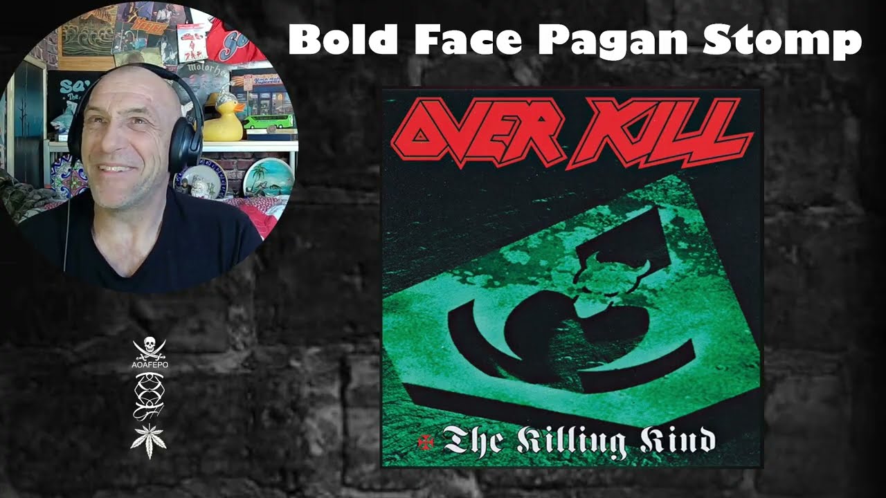 Overkill - Bold Face Pagan Stomp - Reaction & Rant with Rollen (First Listen)