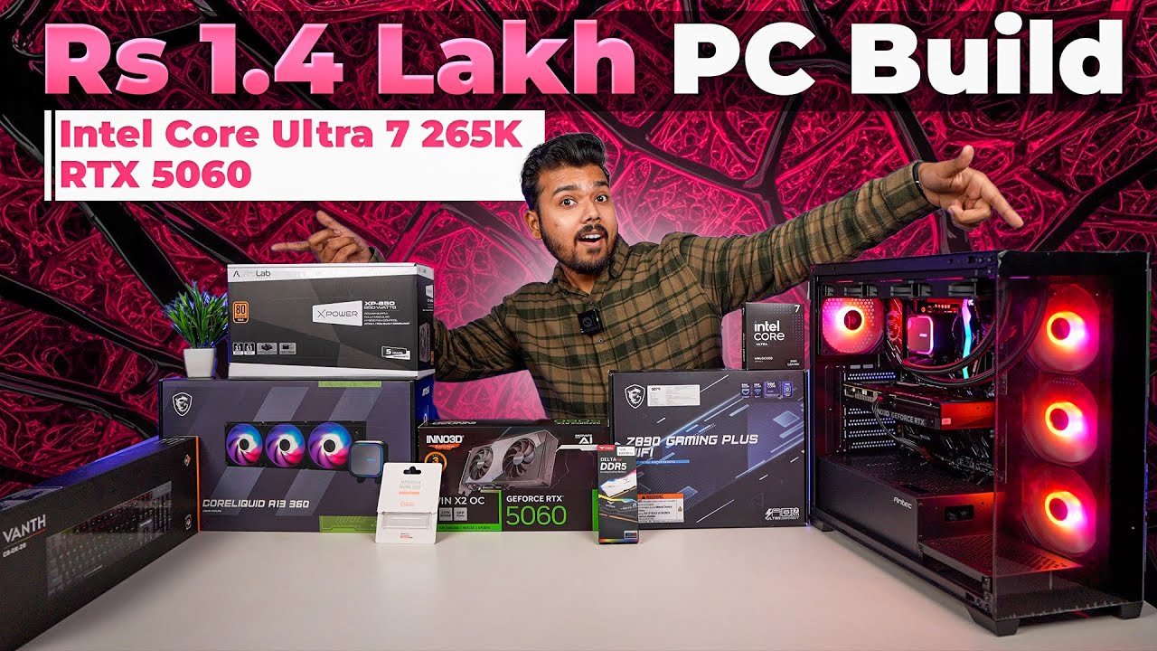 Rs 1.4 Lakh Gaming and Editing PC Build | Intel Core Ultra 7 265K + RTX 5060 🔥