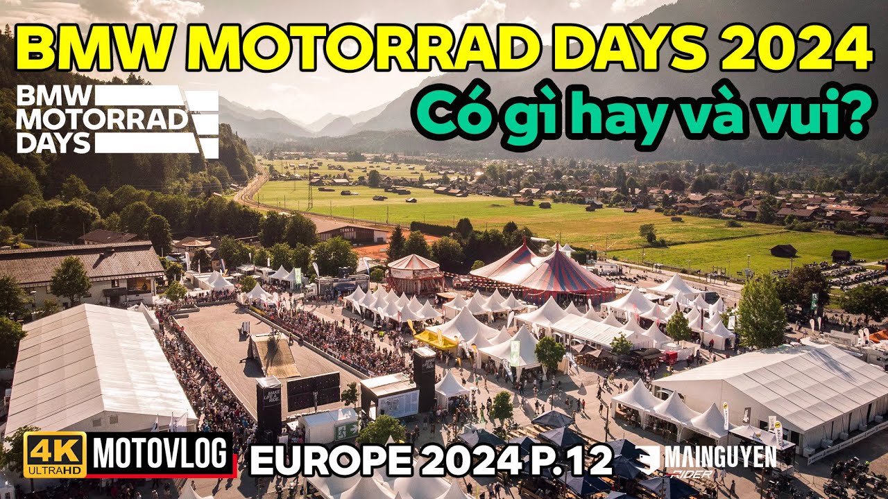 BMW MOTORRAD DAYS 2024 Ở GARMISCH, ĐỨC Ó GÌ VUI VÀ HAY? NGÀY HỘI TOÀN CẦU BMW MÔ TÔ | CHÂU ÂU P12