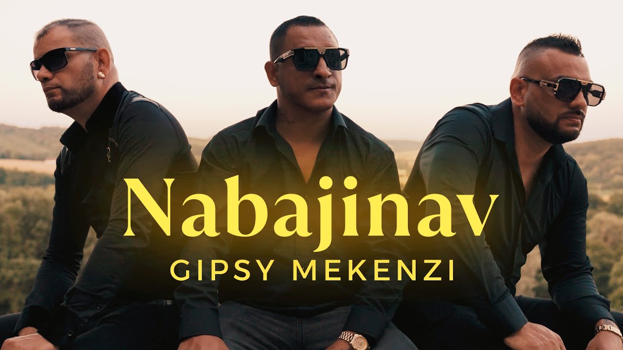 Gipsy Mekenzi NABAJINAV Official Video 4K