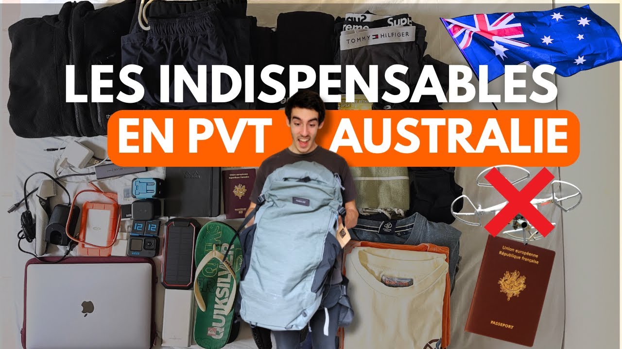 PVT australie : Ce que tu dois prendre pour un an (BACKPACKERS)