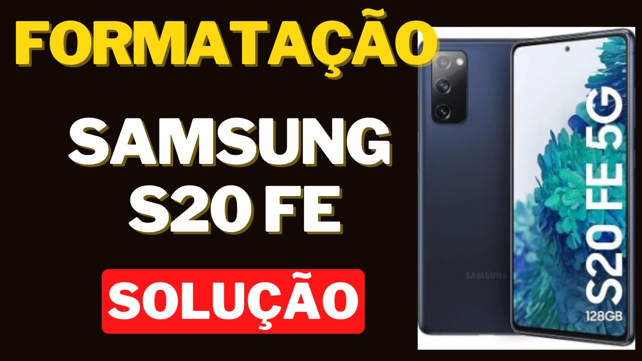 Como formatar SAMSUNG S20FE - Hard Reset Desbloquear Formatar (Remover Senha)