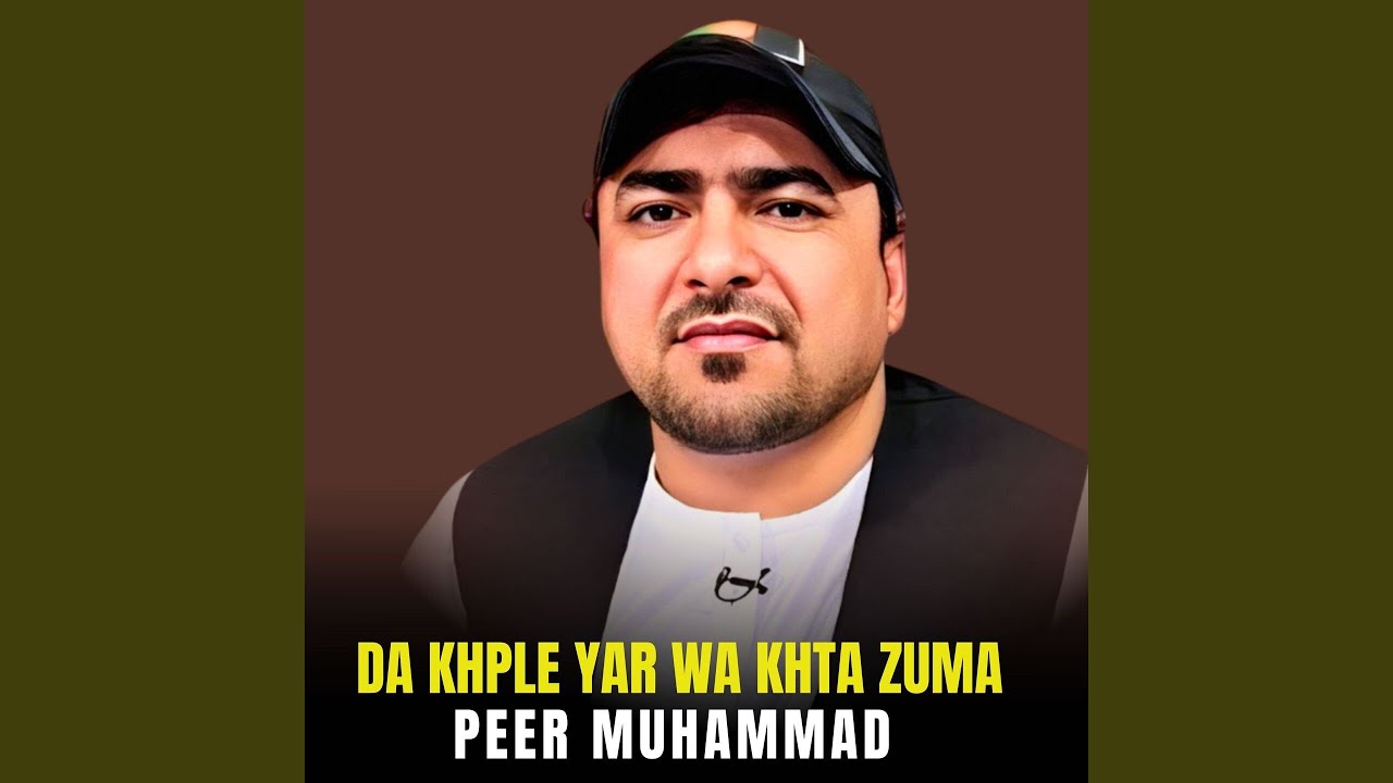 Da Khple Yar Wa Khta Zuma