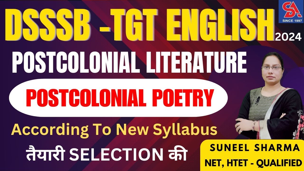 DSSSB TGT ENGLISH -2024 I POSTCOLONIAL POETRY I ACCORDING TO NEW SYLLABUS I IMPORTANT MCQS