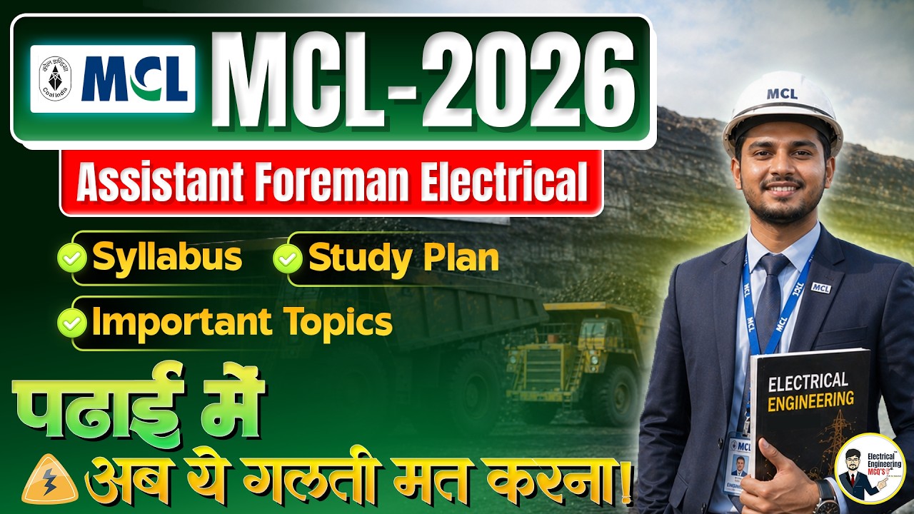 MCL Assistant Foreman Electrical 2026 | Complete Syllabus + Study Plan + Important Topics & Strategy