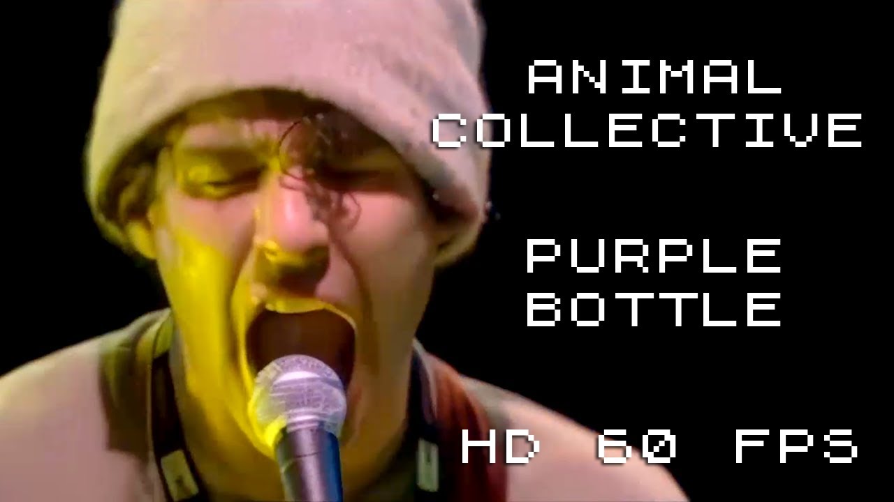 Animal Collective - The Purple Bottle  (HD Upscale)