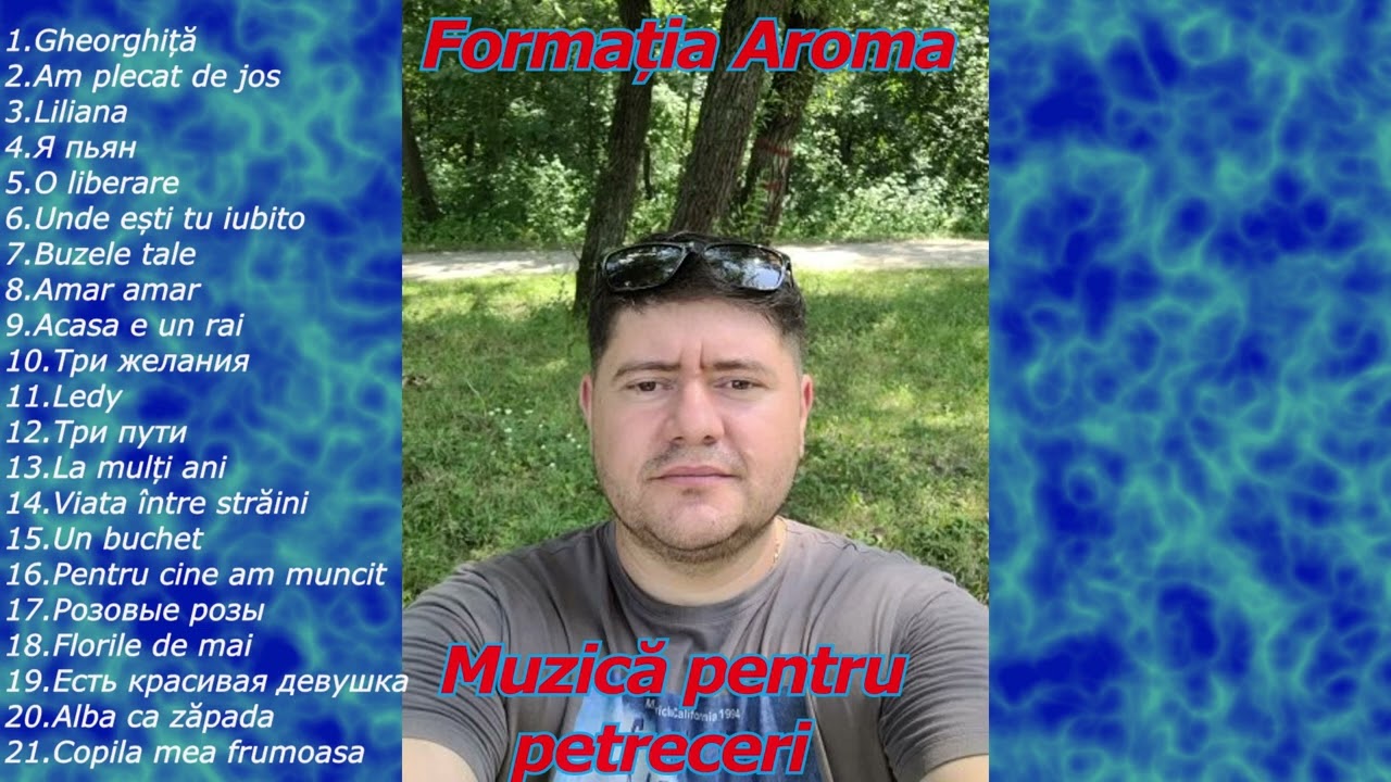 Colaj Muzica pentru petreceri cu Formatia Aroma