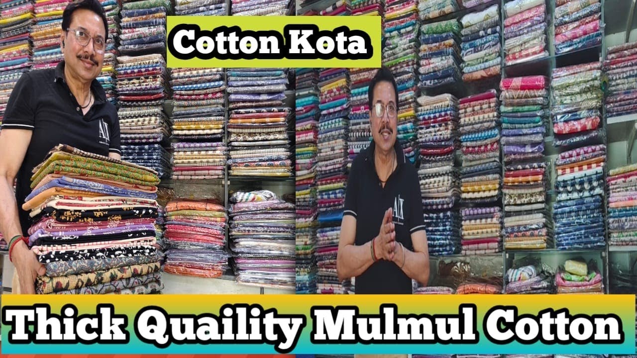 Cotton kota & Thick Qwality Mulmul Cotton 