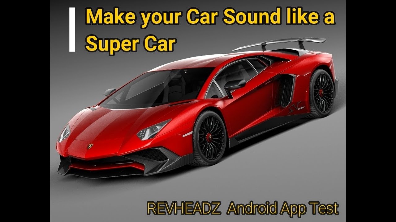 How to make your car engine sound like a Supercar